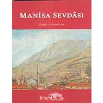 MANISA SEVDÂSI - CEMIL ALTINBİLEK