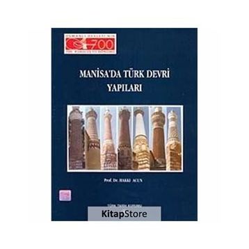 Manisa’da Türk Devri Yapıları - Hakkı Acun