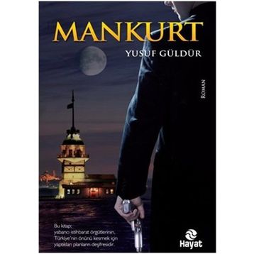 Mankurt - Yusuf Güldür
