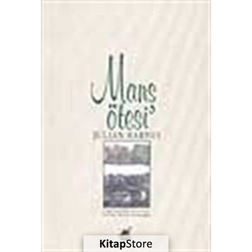 MANS ÖTESİ - JULIAN BARNES