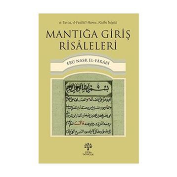 Mantığa Giriş Risaleleri - Farabi