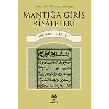 Mantığa Giriş Risaleleri - Farabi