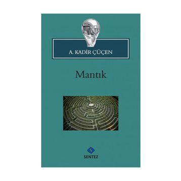 MANTIK - A. KADIR ÇÜÇEN