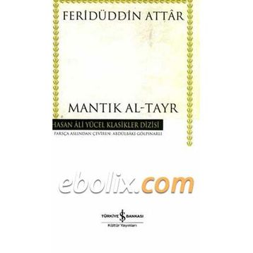 Mantık Al-Tayr - Feridüddin Attar
