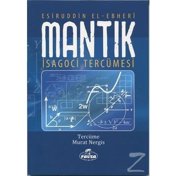 Mantık İsagoci Tercümesi - Esiruddin el-Ebheri