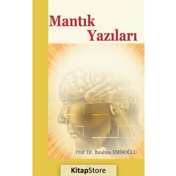 Mantık Yazıları - İbrahim Emiroğlu