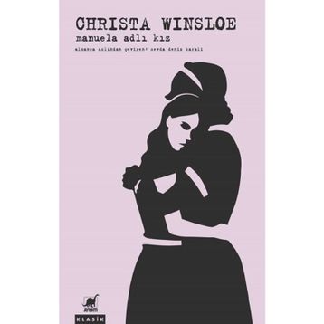 Manuela Adlı Kız - Christa Winsloe -Ayrıntı Yayınları