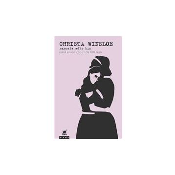 Manuela Adlı Kız - Christa Winsloe -Ayrıntı Yayınları