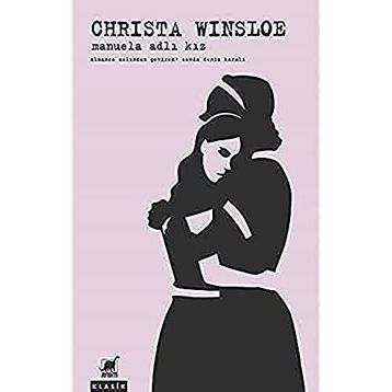 Manuela Adlı Kız - Christa Winsloe -Ayrıntı Yayınları