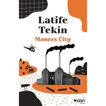 Manves City - Latife Tekin