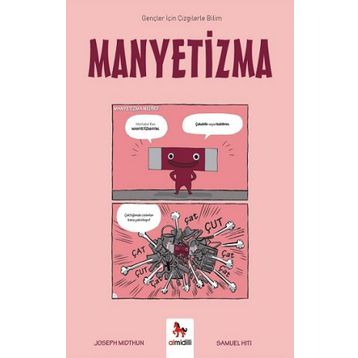 Manyetizma Gençler İçin Çizgilerle Bilim - Joseph Midthun