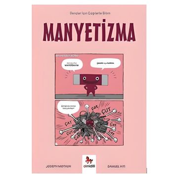 Manyetizma Gençler İçin Çizgilerle Bilim - Joseph Midthun