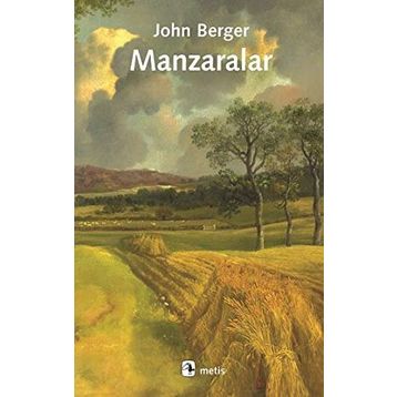 Manzaralar - John Berger