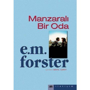 MANZARALI BIR ODA - EDWARD MORGAN FORSTER