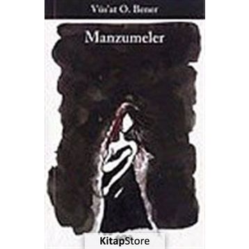 Manzumeler - Vüs'at O. Bener