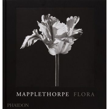 Mapplethorpe Flora : The Complete Flowers - Kolektif