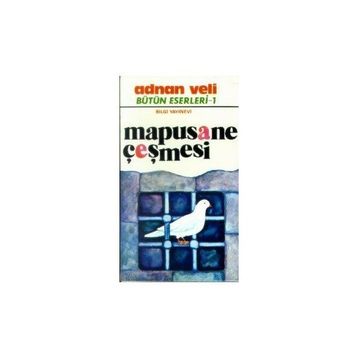 Mapusane Çeşmesi - Adnan Veli