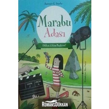 Marabu Adası - Dikkat, Çekim Başlıyor! - Antonio Gonzales Iturbe