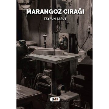 Marangoz Çırağı - Tayfun Barut