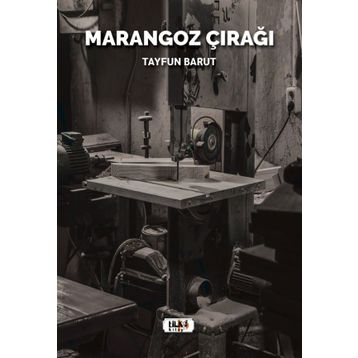 Marangoz Çırağı - Tayfun Barut