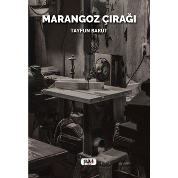 Marangoz Çırağı - Tayfun Barut