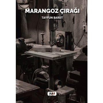 Marangoz Çırağı - Tayfun Barut