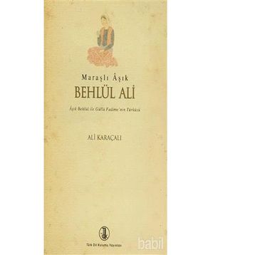 Maraşlı Aşık Behlül Ali - Ali Karaçalı