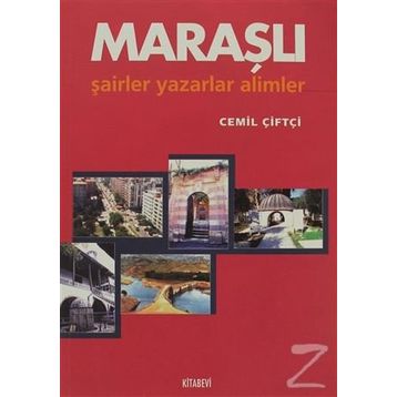 MARAŞLI ŞAİRLER YAZARLAR - CEMIL ÇİFTÇİ