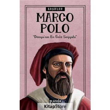 Marco Polo - Kaşifler - Turan Tektaş