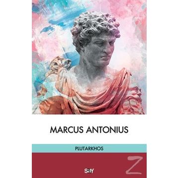 Marcus Antonius - Mestrius Plutarkhos
