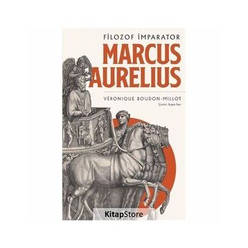Marcus Aurelıus: Filozof İmparator