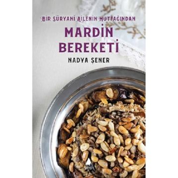 Mardin Bereketi - Nadya Şener