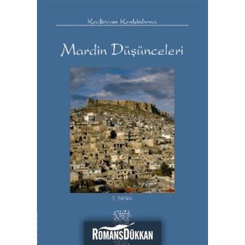MARDIN DÜŞÜNCELERİ - KADIRCAN KESKINBORA