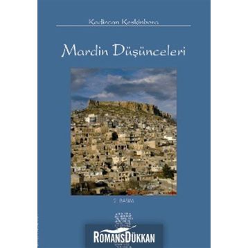 MARDIN DÜŞÜNCELERİ - KADIRCAN KESKINBORA