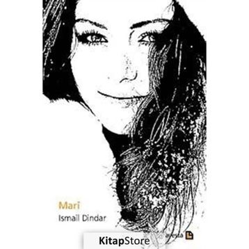 MARI - İSMAİL DINDAR