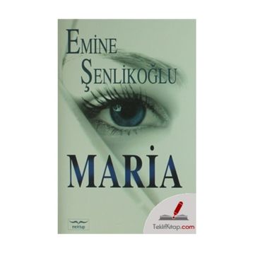 Maria - Emine Şenlikoğlu