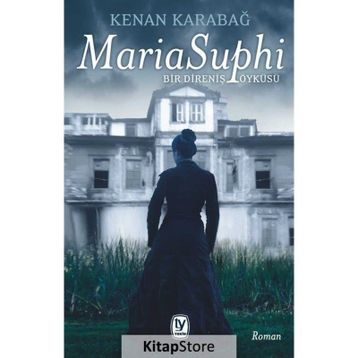 Maria Suphi - Kenan Karabağ