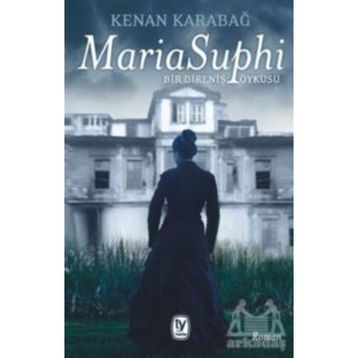 Maria Suphi - Kenan Karabağ