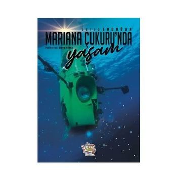 Mariana Çukurunda Yaşam Serap Erdoğan