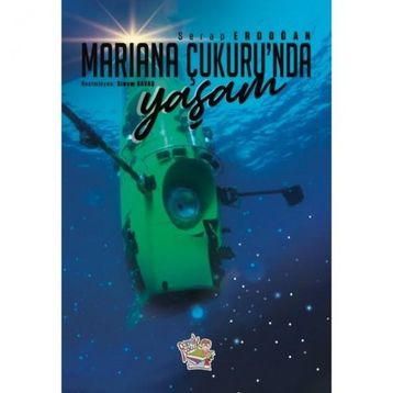 Mariana Çukurunda Yaşam Serap Erdoğan