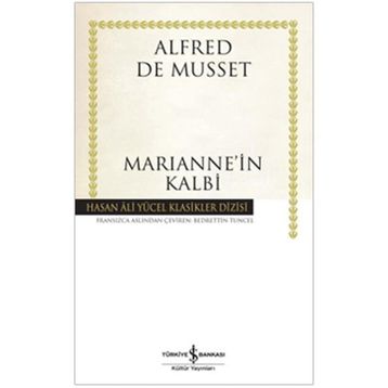 MARIANNE'IN KALBI - ALFRED DE MUSSET