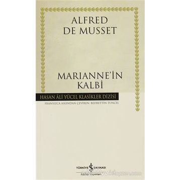 MARIANNE'IN KALBI - ALFRED DE MUSSET