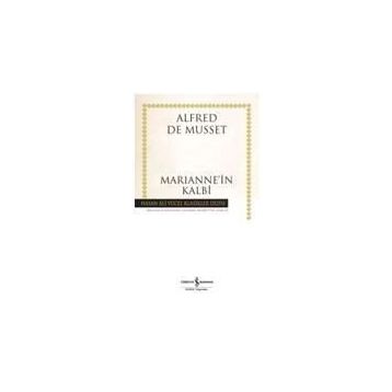 MARIANNE'IN KALBI - ALFRED DE MUSSET