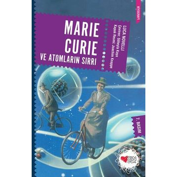 Marie Curie ve Atomların Sırrı - Luca Novelli
