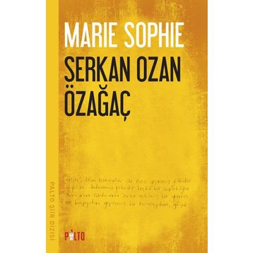 MARIE SOPHIE - SERKAN OZAN ÖZAĞAÇ