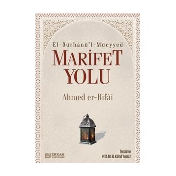 Marifet Yolu - Ahmed Er-Rıfai