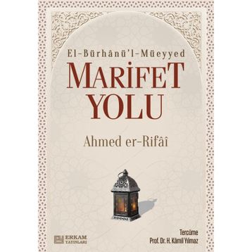 Marifet Yolu - Ahmed Er-Rıfai