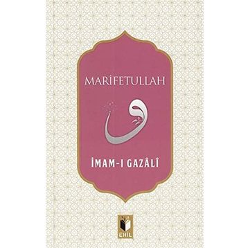 Marifetullah - İmam-ı Gazali