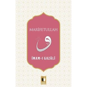 Marifetullah - İmam-ı Gazali