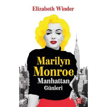 Marilyn Monroe - Elizabeth Winder